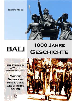 BALI - 1000 Jahre Geschichte