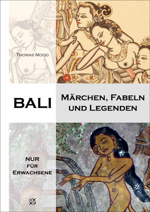BALI - Märchen, Fabeln und Legenden